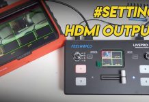 Cara Setting HDMI Output Switcher Feelworld LivePro L1 V1 – PGM(Program) dan Preview Multiview