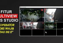 Cara Menggunakan Fitur Multiview OBS Studio