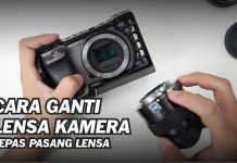 Tutorial Pemula Cara Buka Lensa Kamera Sony A6000 Mirrorless Tutorial Ganti Lensa Kamera Mirrorless Sony A6000
