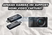 Apakah Kamera DSLR/Mirrorless Saya Support Pake HDMI Video Capture? Kamera Mirrorless DSLR Bisa Pake HDMI Capture
