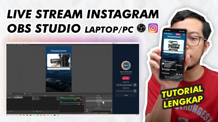 Tutorial Lengkap Live Streaming IG Pake PC Laptop OBS Studio Terbaru 2022 - Batam Kamera