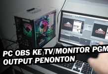 Cara Setting Output PC Komputer OBS – Menampilkan PGM ke TV Monitor Proyektor Untuk Penonton Cara Setting PC OBS ke TV Monitor