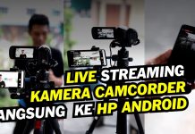 Cara Jadikan Kamera Sebagai Kamera Live Streaming Smartphone Android Live Streaming Menggunakan Android Pake Kamera Professional Camcorder